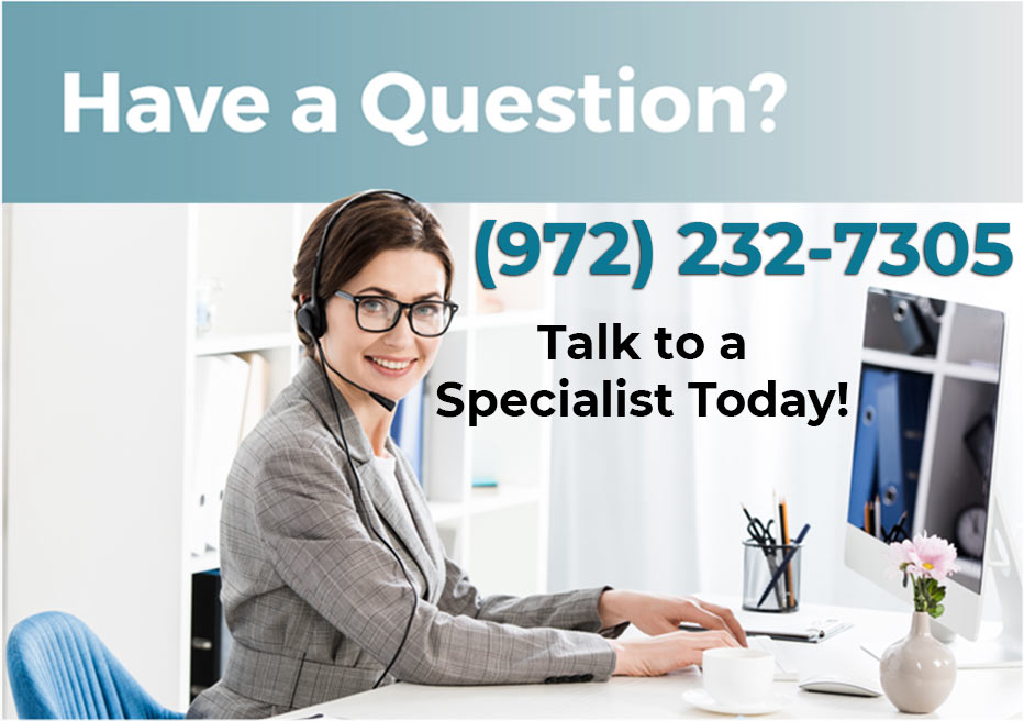 Talk to a Specialist Today!