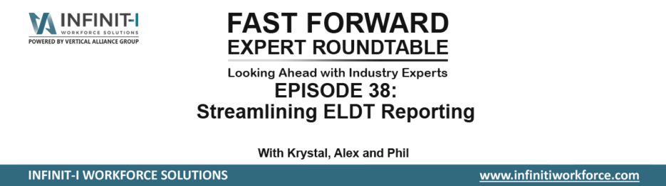 Expert Roundtable Streamlining ELDT Reporting